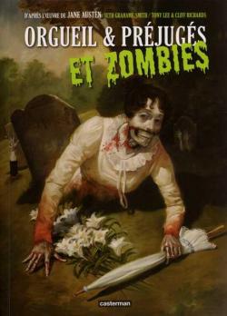 Orgueil & prjugs et zombies (BD) par Tony Lee