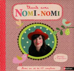 Chante avec Nomi Nomi par Nomie Brosset