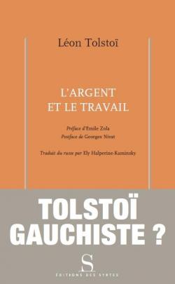L’argent et le travail par Léon Tolstoï