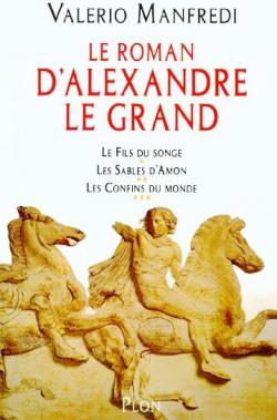 Alexandre le Grand par Valerio Manfredi