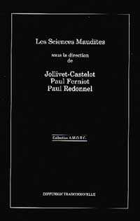 les Sciences Maudites par Franois Jollivet-Castelot