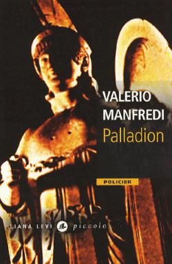 Palladion par Valerio Manfredi