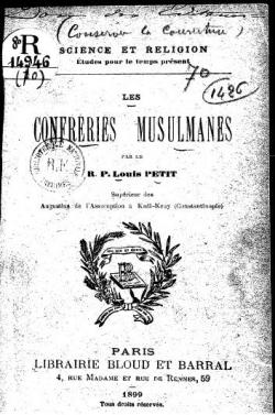 Les conferies musulmanes par R.P Louis Petit