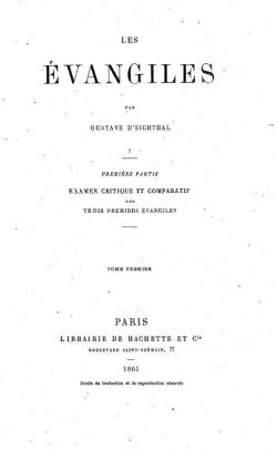 Les Evangiles - Premire partie, tome 1 par Gustave d' Eichthal