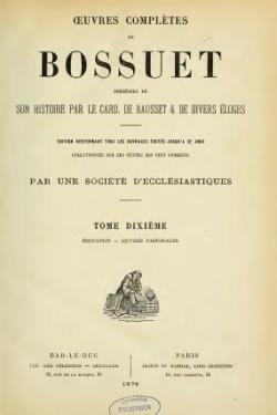 Oeuvres compltes de Bossuet, tome 10 par Jacques-Bnigne Bossuet