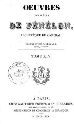 Oeuvres compltes, tome 14 par Franois de Salignac de La Mothe Fnelon