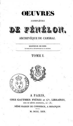 Oeuvres compltes, tome 1 par Franois de Salignac de La Mothe Fnelon