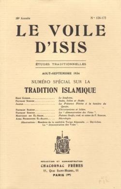 Le Voile d'Isis- Etudes Traditionnelles- Aout -Septembre 1934. Numro spcial sur le Tradition Islamique par Revue Le Voile d'Isis