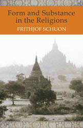 Forme et substance dans les religions par Frithjof Schuon