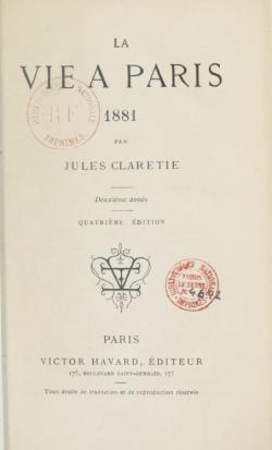 La vie  Paris-1881-deuxime anne par Jules Claretie