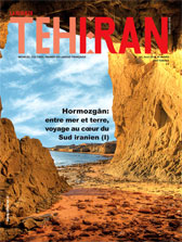 La Revue de Teheran.N 105, aot 2014.Hormozgn : entre mer et terre, voyage au cur du Sud iranien par  La Revue de Thran