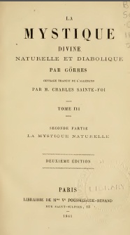 La Mystique divine, naturelle et diabolique, tome3.Seconde partie: la Mystique Naturelle par Johann Joseph Gorres