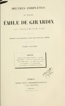 Oeuvres compltes, tome 6 : Thatre par Delphine de Girardin