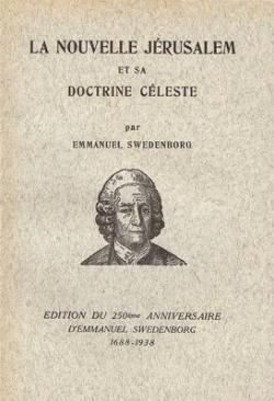 La Nouvelle Jrusalem et sa doctrine cleste par Emanuel Swedenborg