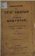Correspondance indite avec la reine Hortense tome2 par Madame Campan