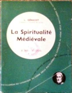 La spiritualité Médiévale par Léopold Genicot