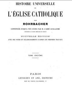 Histoire universelle de l'Eglise Catholique, tome onzime par Ren Franois Rohrbacher