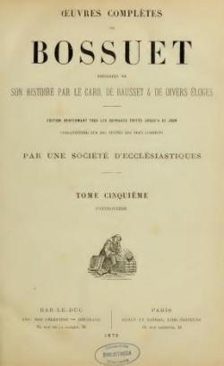 Oeuvres compltes de Bossuet, tome 5 par Jacques-Bnigne Bossuet