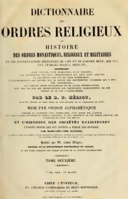 Dictionnaire des Ordres religieux ou Histoire des ordres monastiques, religieux et militaires, tome deuxime par R.P. Hlyot