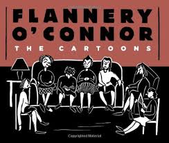 The Cartoons par Flannery O'Connor