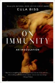 On Immunity: An Inoculation par Eula Biss