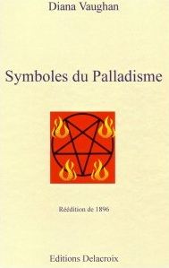 Symboles du Palladisme par Diana Vaughan