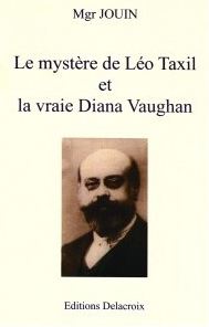 Le mystre de Lo Taxil et la vraie Diana Vaughan par Ernest Jouin