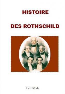 Histoire des Rothschild par Jacques Delacroix