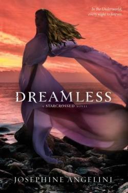 Starcrossed, tome 2 : Dreamless par Josphine Angelini
