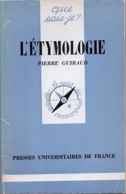 L'tymologie par Pierre Guiraud