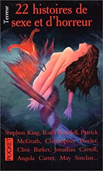22 histoires de sexe et d'horreur par Stephen King