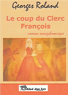 Le Coup du Clerc Franois par Georges Roland