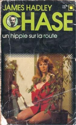 Un hippie sur la route par James Hadley Chase