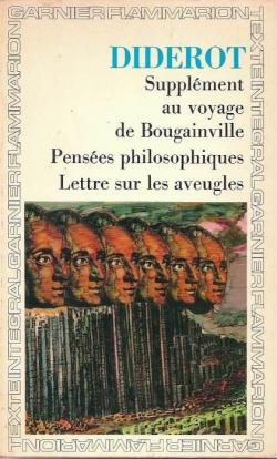 Supplment au voyage de Bougainville : Penses philosophiques - Lettre sur les aveugles par Denis Diderot