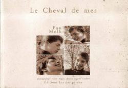 Le Cheval de Mer par Paul Melki