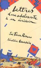 Lettres d'une adolescente à un écrivain par José Féron Romano