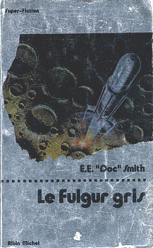 Fulgurs, tome 4 : Le Fulgur Gris par E.E. 