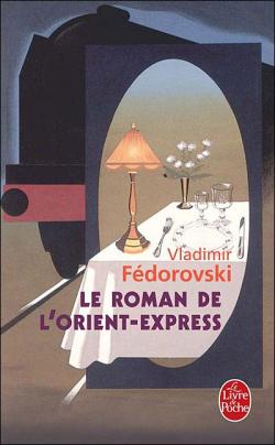 Le roman de l'Orient-Express par Vladimir Fdorovski