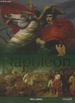 Le grand livre de Napolon par Eric Ledru