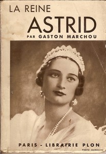 La reine Astrid par Gaston Marchou