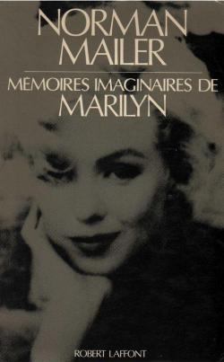 Mémoires imaginaires de Marilyn par Mailer