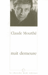 Nuit demeure par Claude Mourth