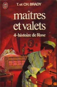 Matres et valets, tome 4 : Histoire de Rose par Terence Brady