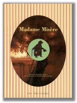 Madame Misre par Franois Gravel