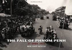 The Fall of Phnom Penh par Roland Neveu
