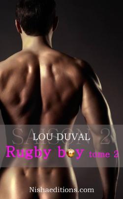 Rugby boy Saison 2 Tome 2 par Lou Duval