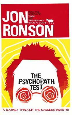 The Psychopath Test par Jon Ronson