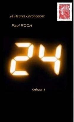 24 heures Chronopost par Paul Roch