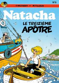 Natacha, tome 6 : Le Treizime aptre par Franois Walthry