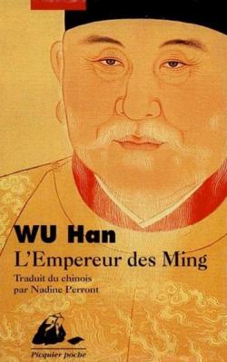 L'empereur des Ming / Le tyran de Nankin par Han Wu